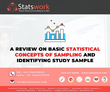 A review on basic statistical concepts of sampling and identifying study sample