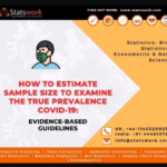 How to Estimate Sample size to examine the True