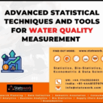 Advanced Statistical Techniques and Tools for